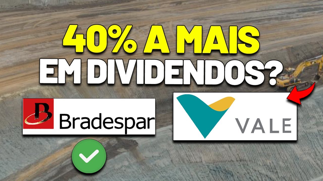 3 BILH&Otilde;ES de IMPACTO na BRADESPAR? DIVIDENDOS sem FALHAR? Bradespar (BRAP4 ou BRAP3) e Vale (VALE3)