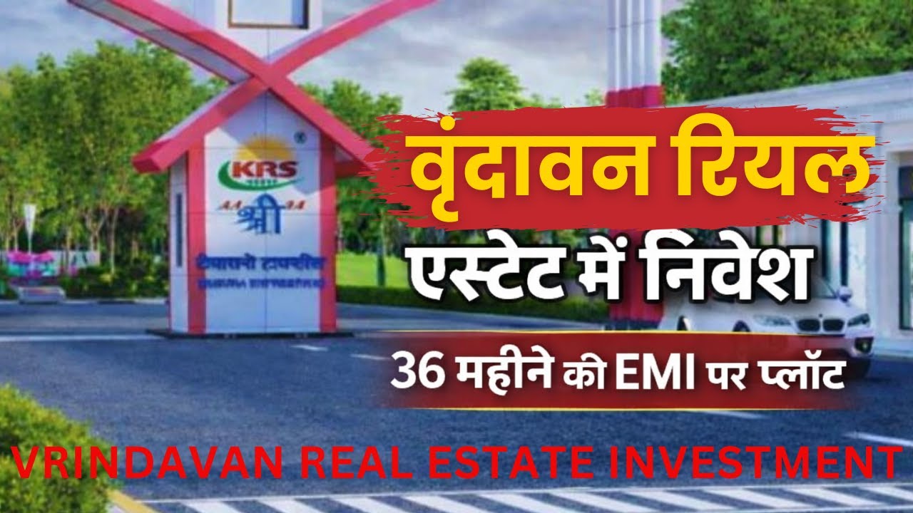 Vrindavan Residential Plots | Prices, EMI & Investment Guide