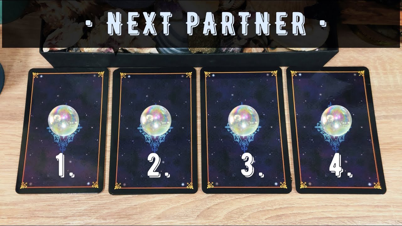 🔮 Pick A Card - Your Next Partner | Personality