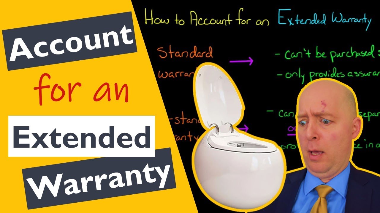 How to Account for an Extended Warranty