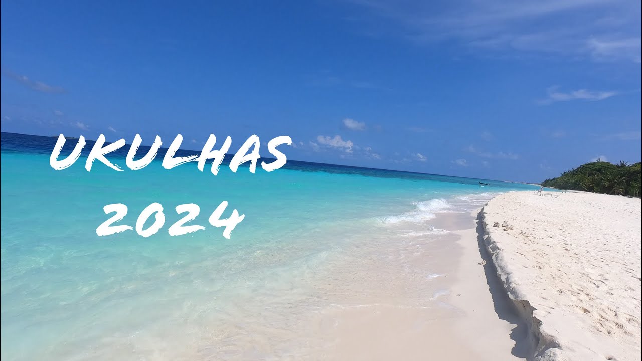 Ukulhas 2024