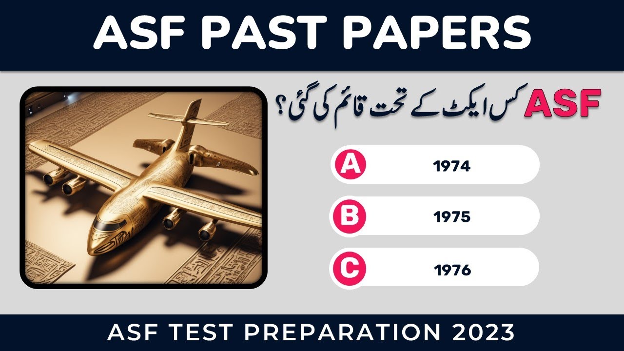 ASF Test Preparation 2023: ASI, Corporal Written Test Past Papers Pak Study Most Repeated MCQs