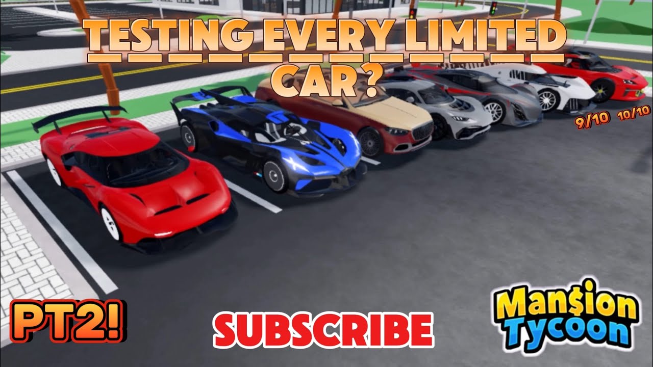 Testing EVERY Limited Car In Mansion Tycoon! (PT2)