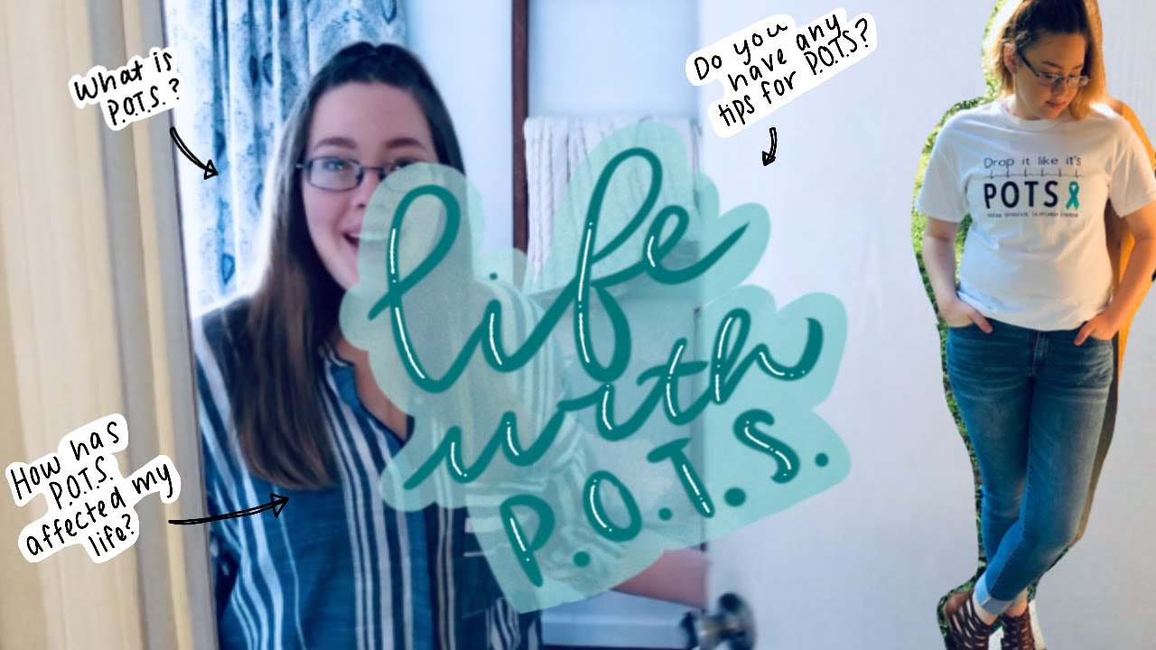 Life with POTS