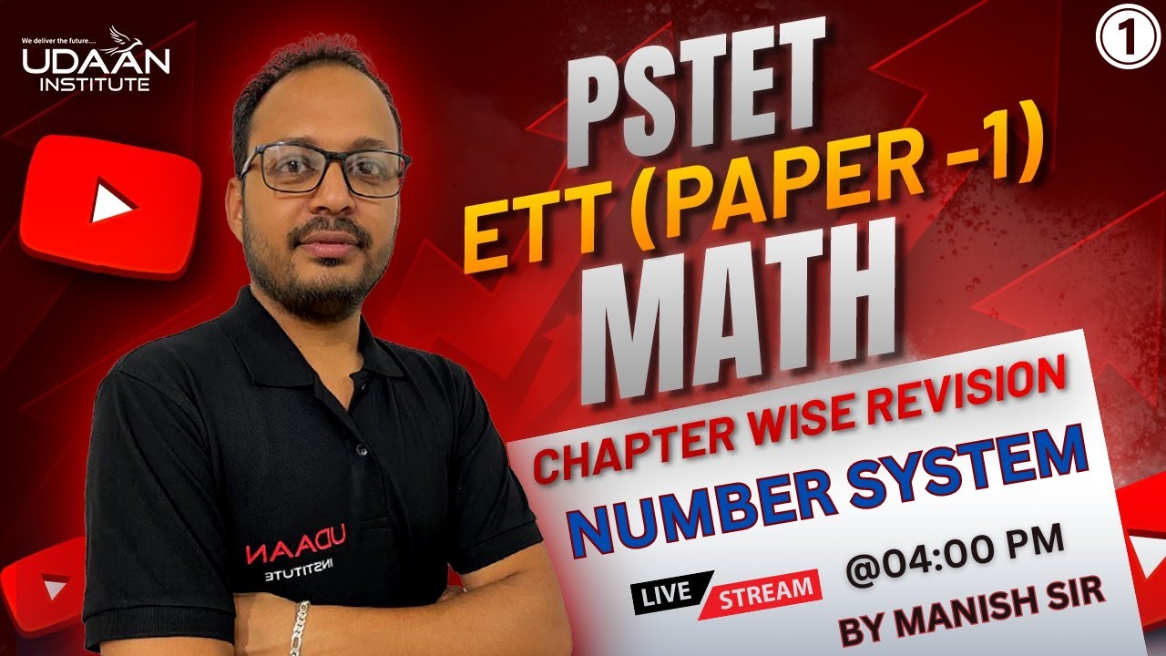 MATH | CLASS-1 | PSTET ETT (PAPER-1) | CHAPTER WISE REVISION | BY MANISH SIR | PSTET 2024