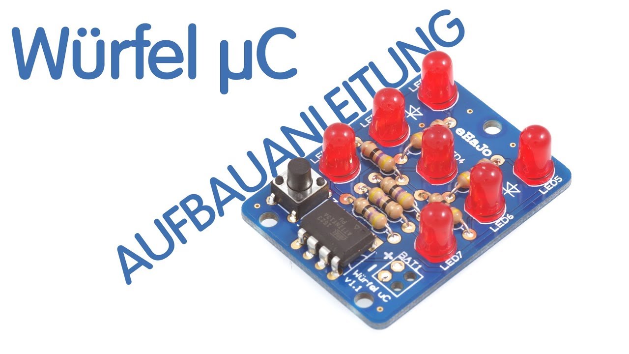 🔨 Aufbauanleitung W&uuml;rfel &micro;C 🎲