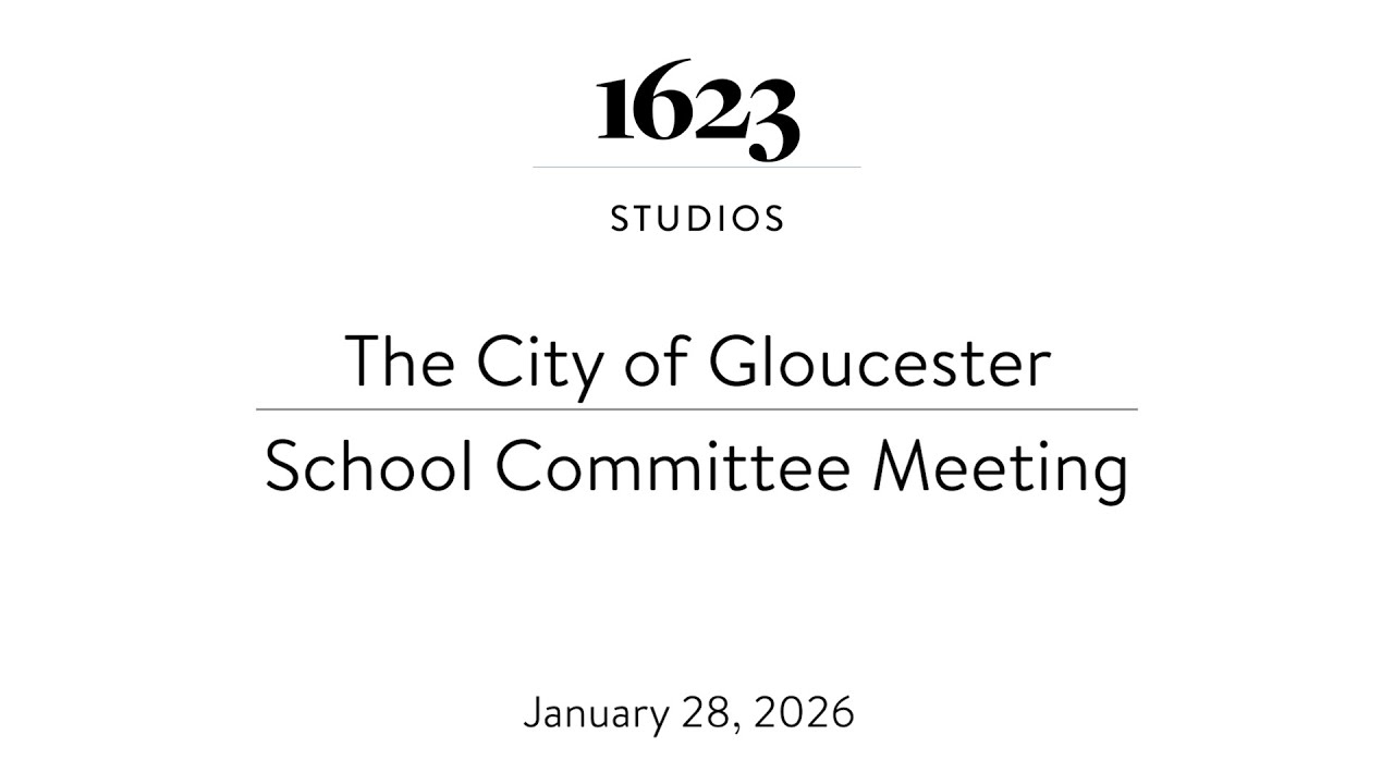 Gloucester School Committee Meeting | January 28, 2026