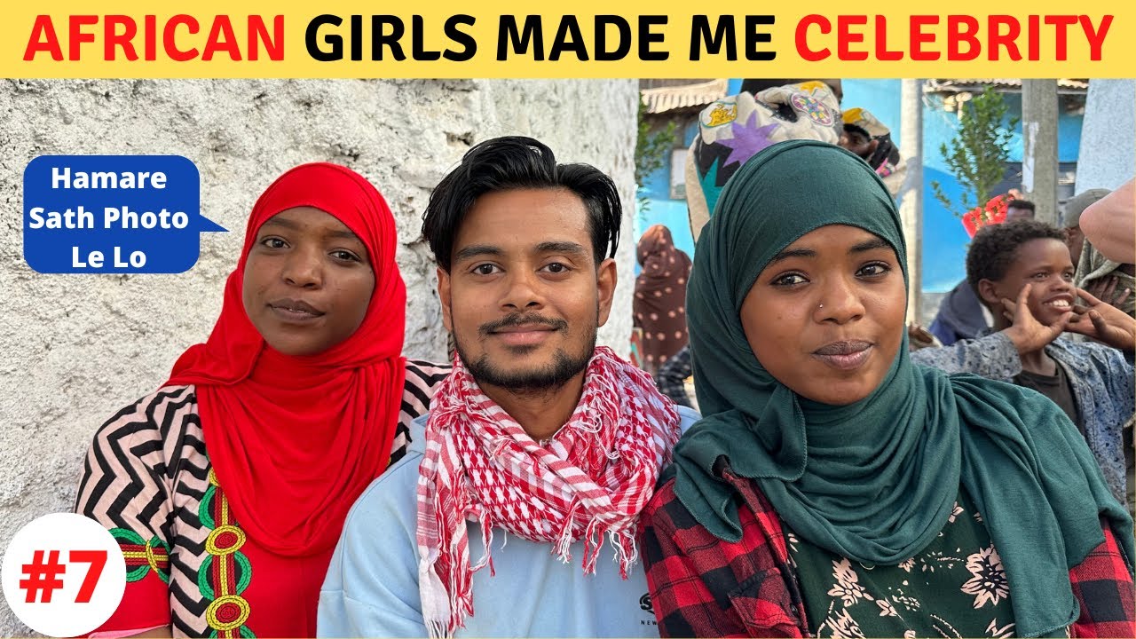 African Girls Made me Celebrity