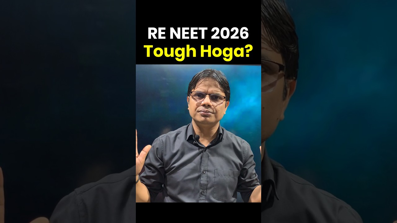 RE NEET 2026 Tough Hoga? #reneet #reneet2026 #neet2026 #neet #shorts #trending