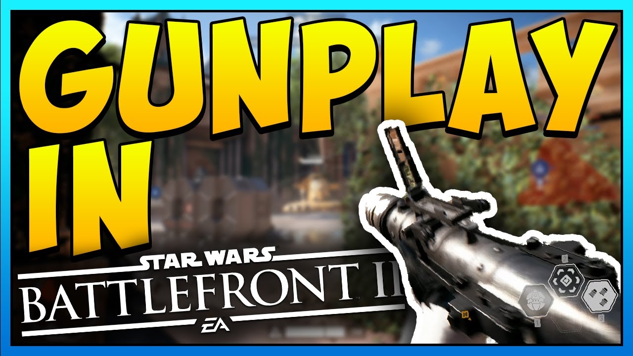 GUNPLAY CHANGES - How Star Wars Battlefront II Feels!