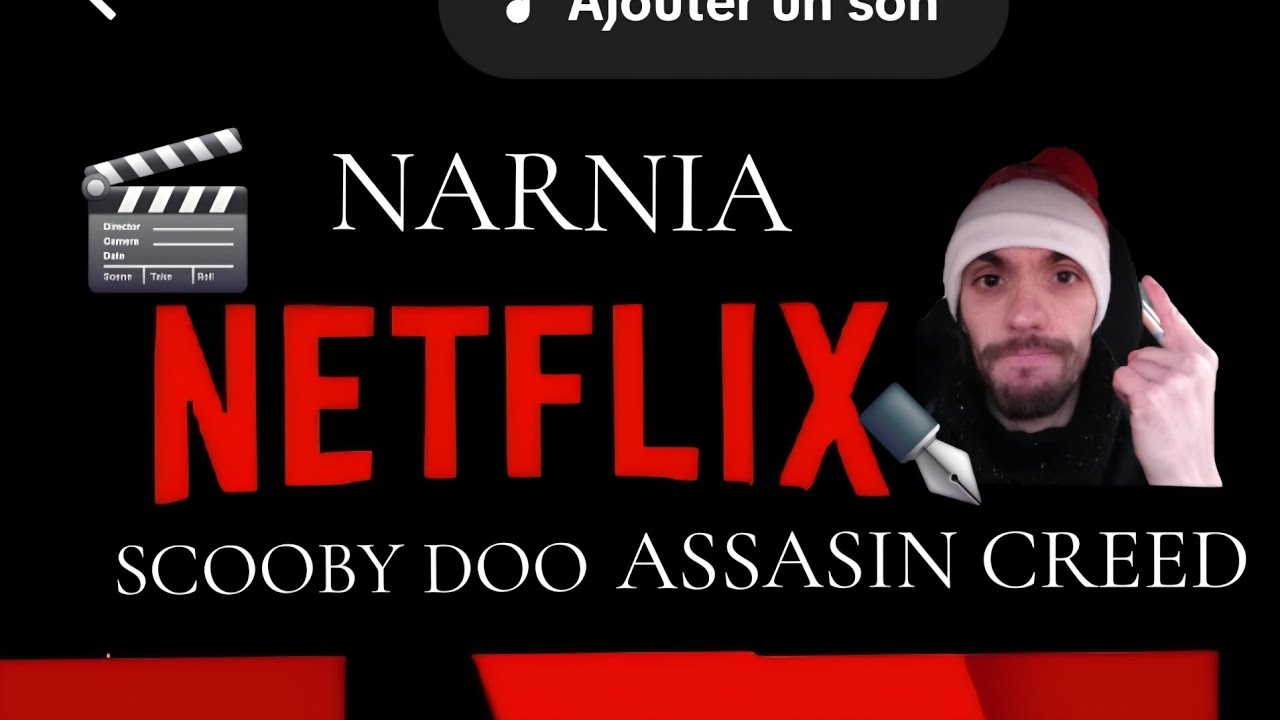 🎬NETFLIX : va nous proposer du Scooby Doo,Assassin Creed, NARNIA : en Décembre ✒️