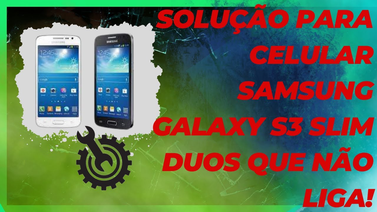 Solução Rápida: Samsung Galaxy S3 Slim Duos que Não Liga!