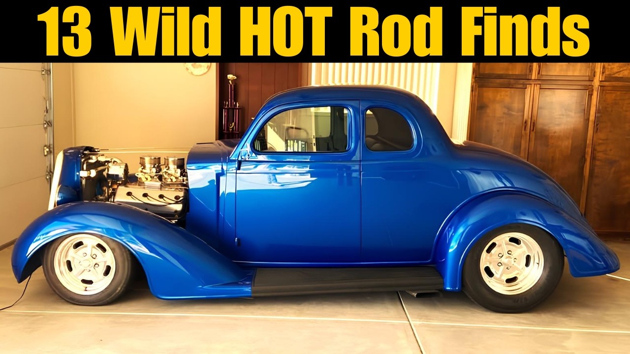 13 COOL and WILD HOT Rods for Sale! WHERE CLASSICS GO ROGUE!!
