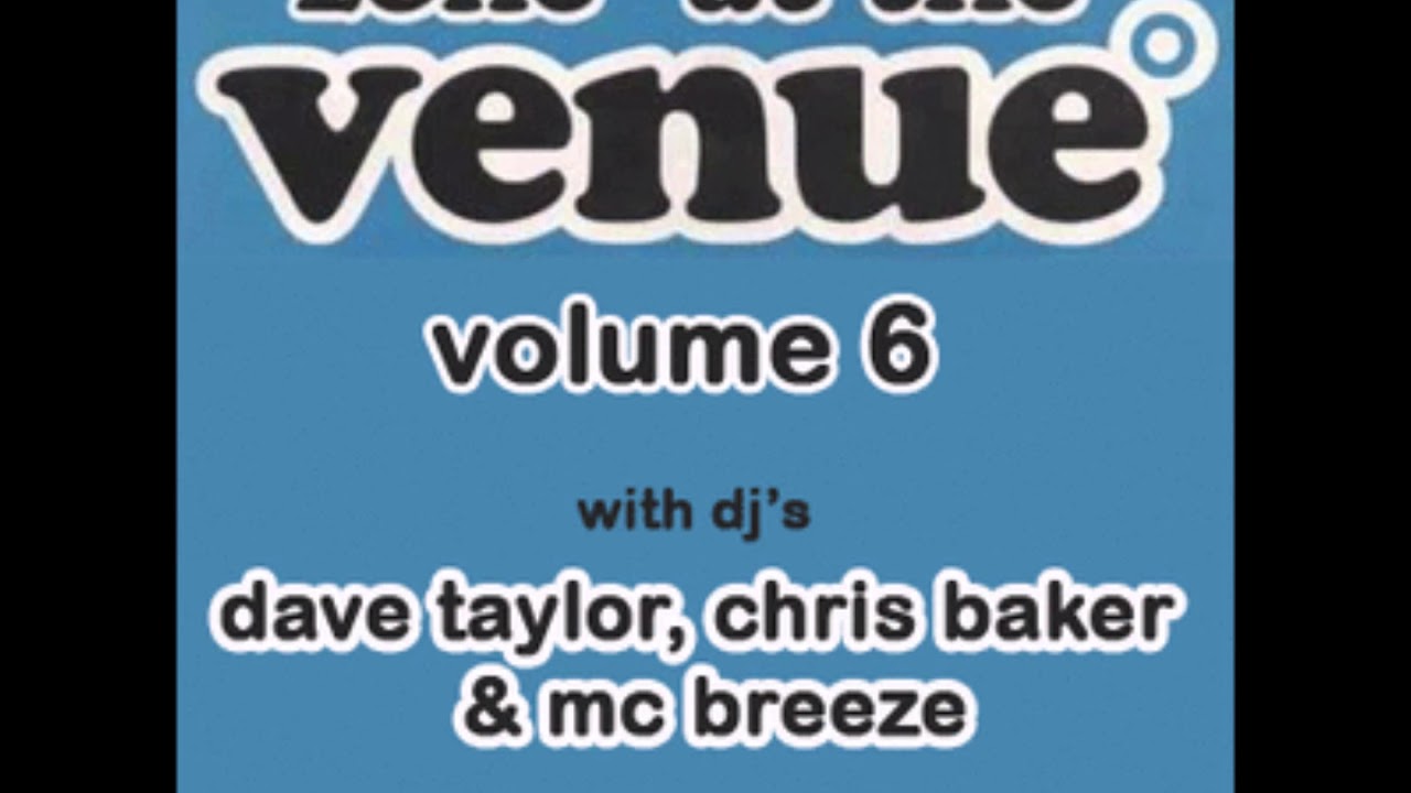 Zone @ The Venue Blackpool Volume 6 Dave Taylor & Chris Baker with MC Breeze Part Two.