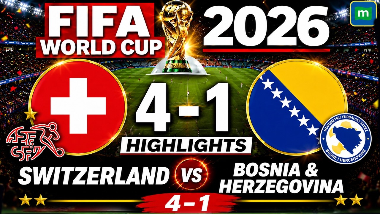 Switzerland Too Strong! 4-1 Win vs Bosnia & Herzegovina | All Goals | FIFA World Cup 2026 Highlights