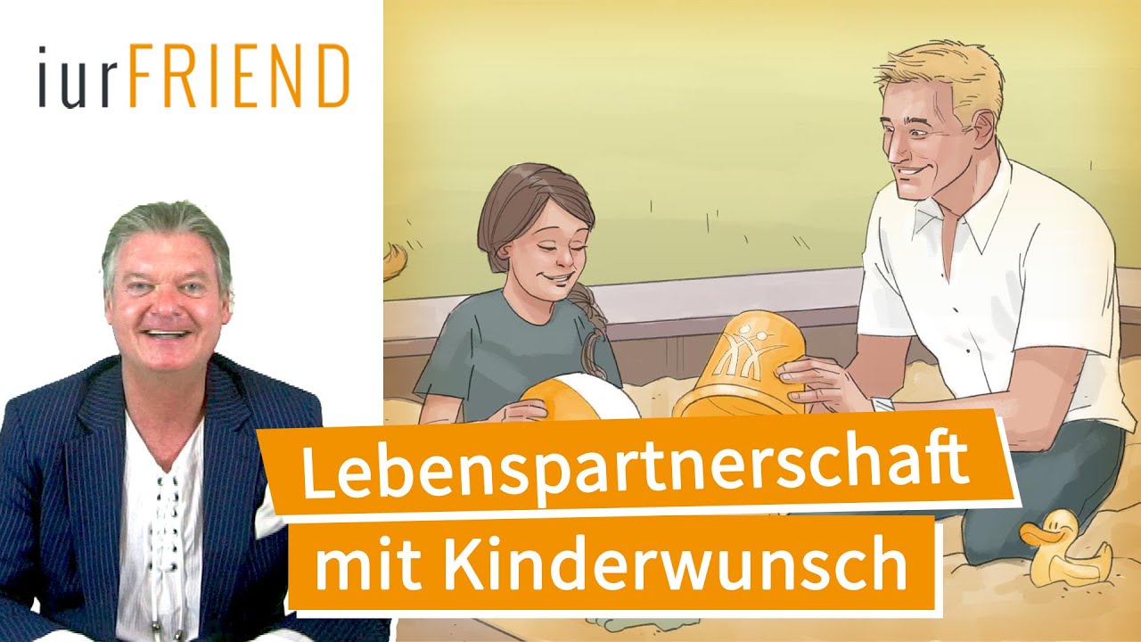 Lebenspartnerschaft und Kinderwunsch