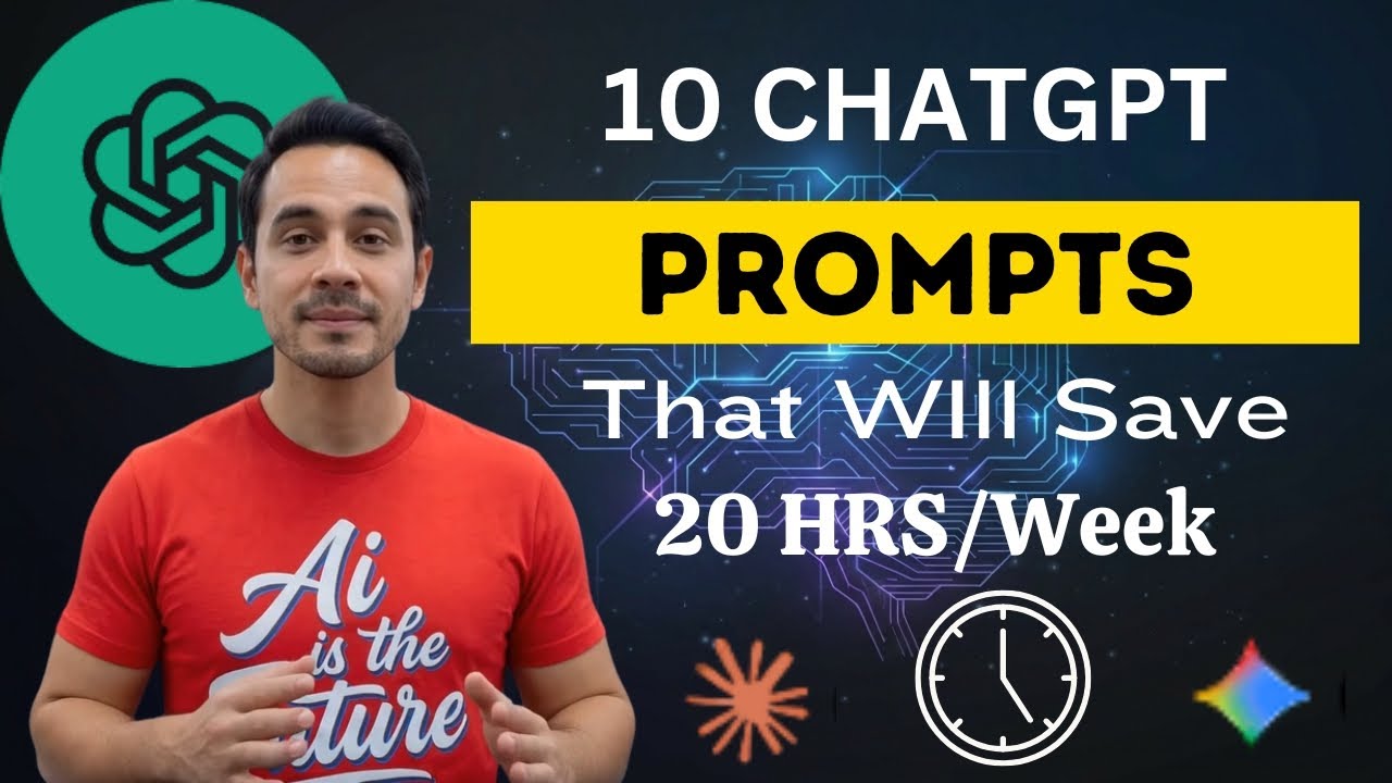 10 ChatGPT Prompts That Saves 20 Hours/Week for You