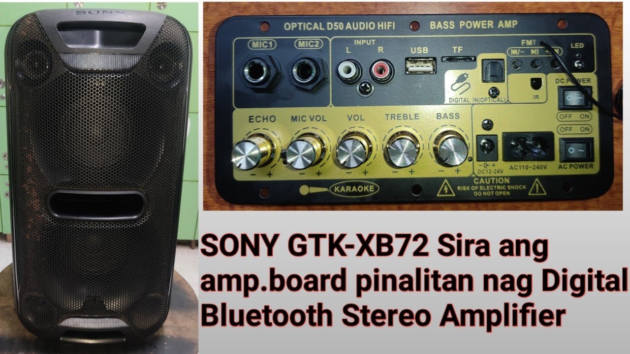 SONY GTK-XB72 Sirang board Pinalitan nang Digital Bluetooth Stereo Amplifier Board Subwoofer Karaoke