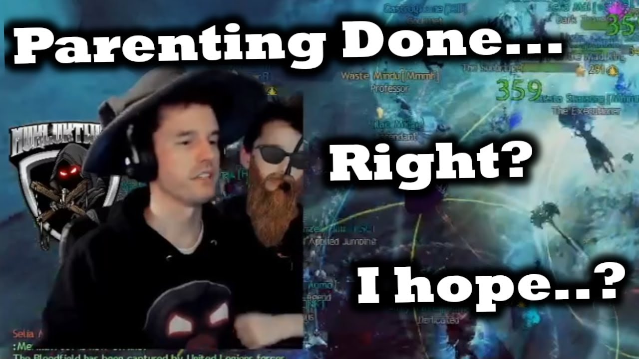 Parenting Done... Right?   I hope..? #3 - Stream Parenting Moments