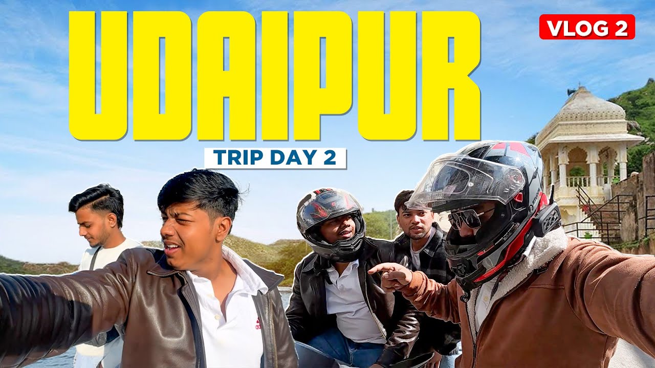 UDAIPUR – Epic Roadtrip with Boys VLOG 2 @wanderwithranaji