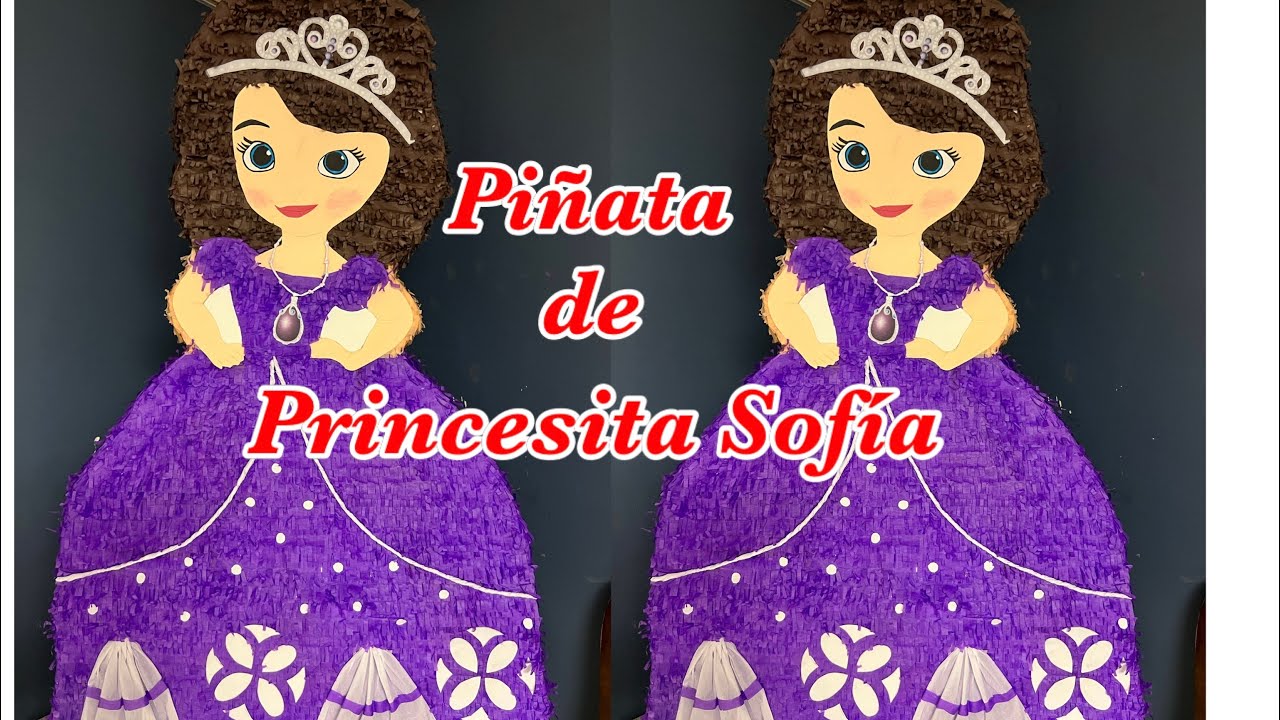 Princesita Sofía/ decorado de la piñata.