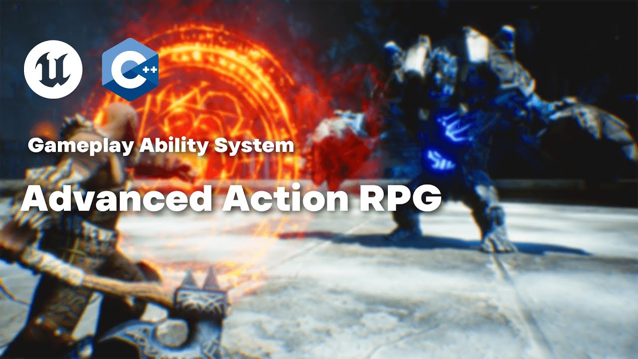 How to Create Advanced Action RPG with GAS - Unreal Engine 5 Action RPG Course
