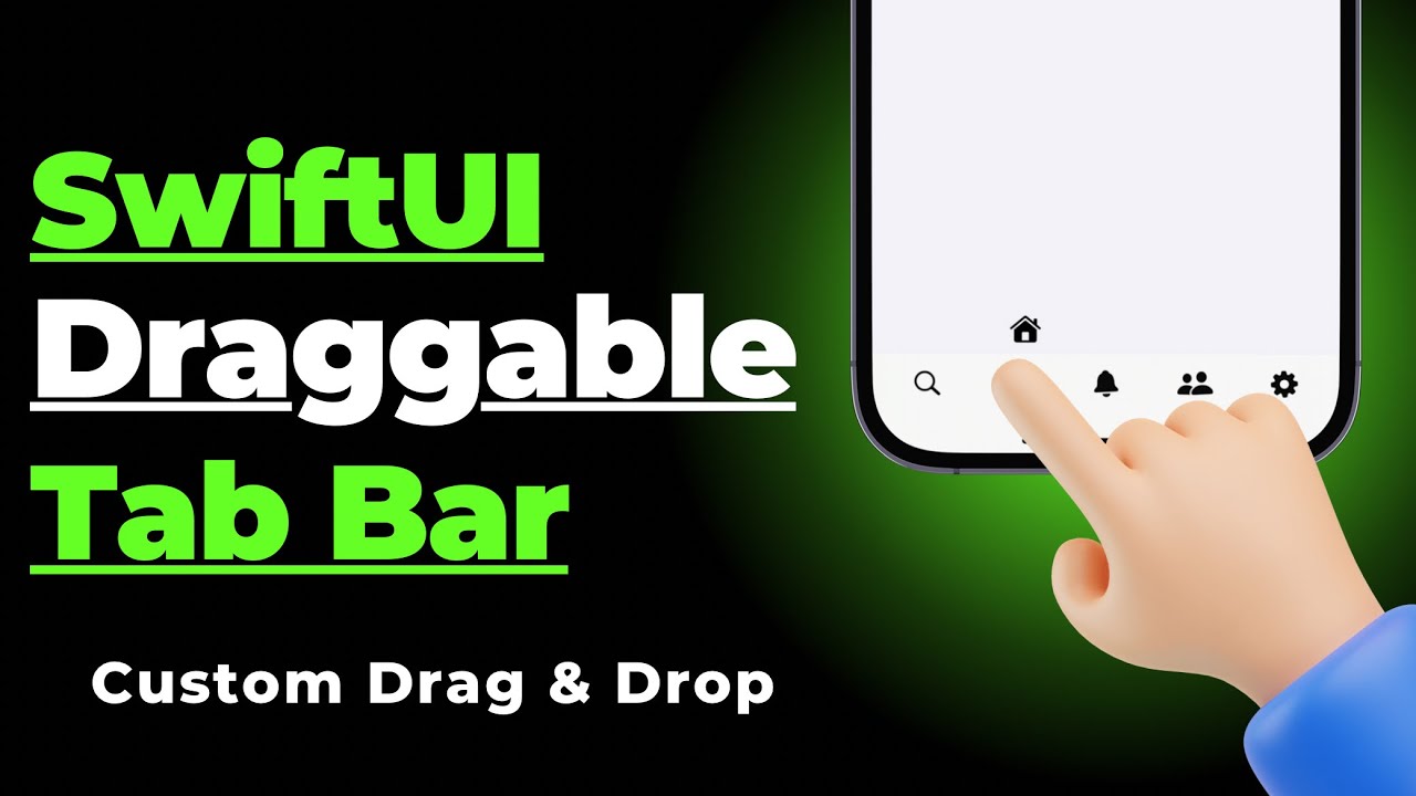 SwiftUI Draggable Tab bar - Custom Drag & Drop - Xcode 16