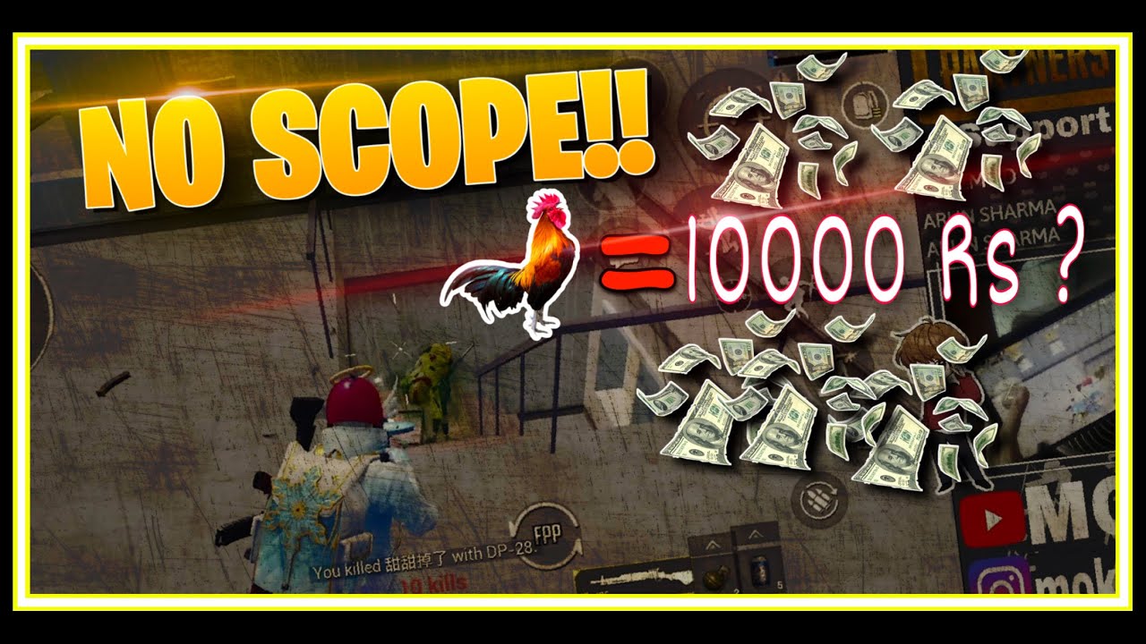 Can i get Chicken without SCOPE ?ㅣChicken=10000rsㅣPUBGMOBILE