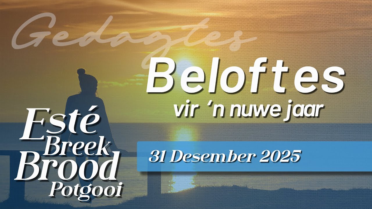 Beloftes vir 'n nuwe jaar.