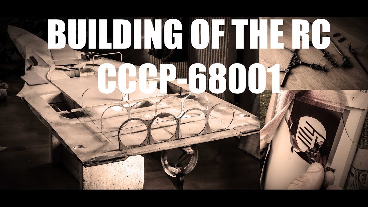 BUILDING OF TU-144 CCCP-68001 1/16 RC