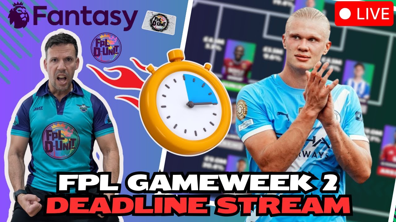 FPL GW2 LIVE DEADLINE STREAM 🚨 HAALAND IN FOR -4? 💥 | Fantasy Premier League Tips 2025/26