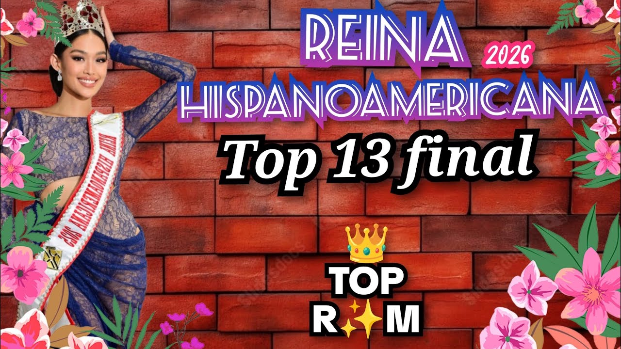 Reina Hispanoamericana 2026 top final 