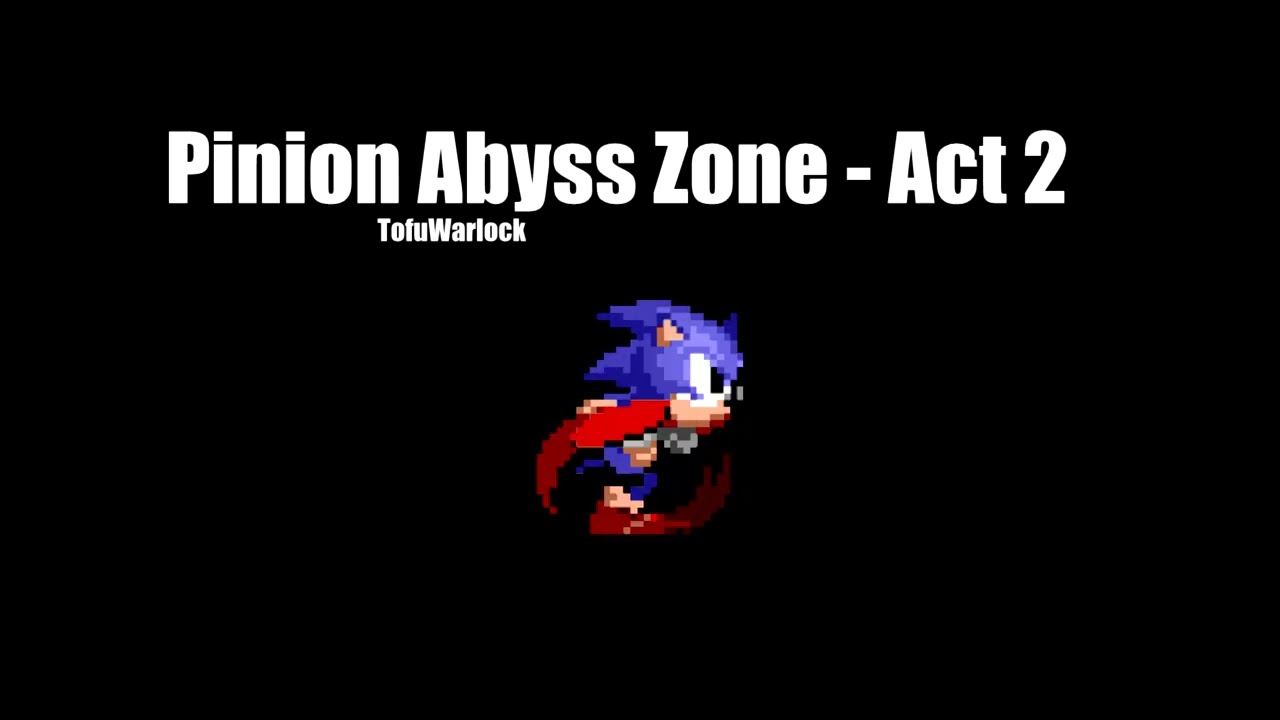 Pinion Abyss Zone - Act 2 (S3&K Style Music)