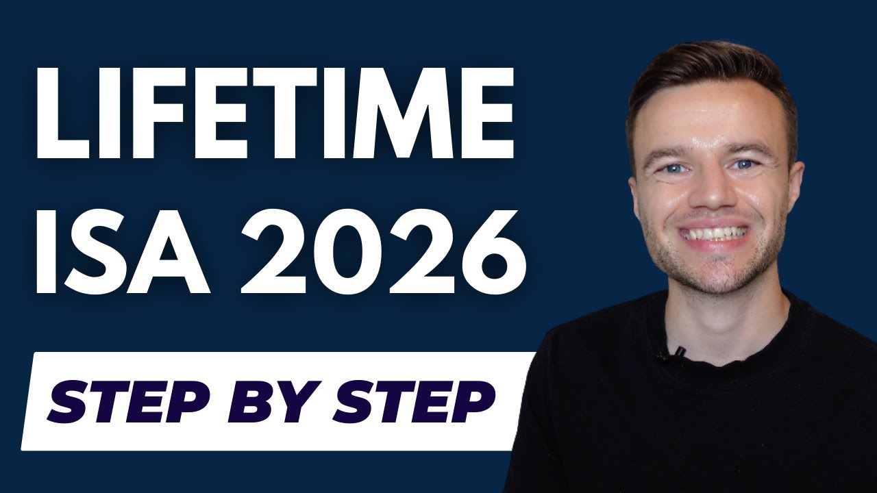 Ultimate Guide to Lifetime ISA's in 2026 (Step-by-Step For Success)