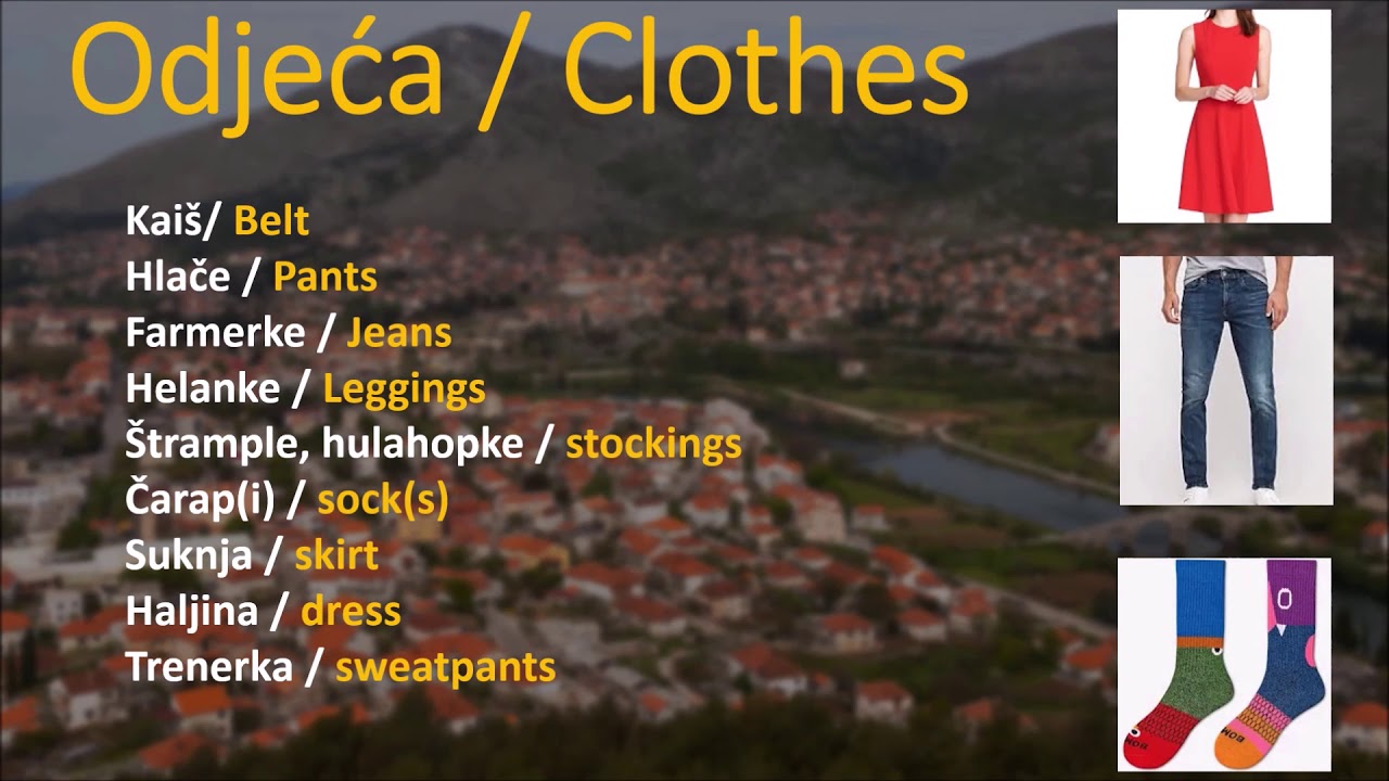 How to Speak Bosnian   Odjeća   clothes