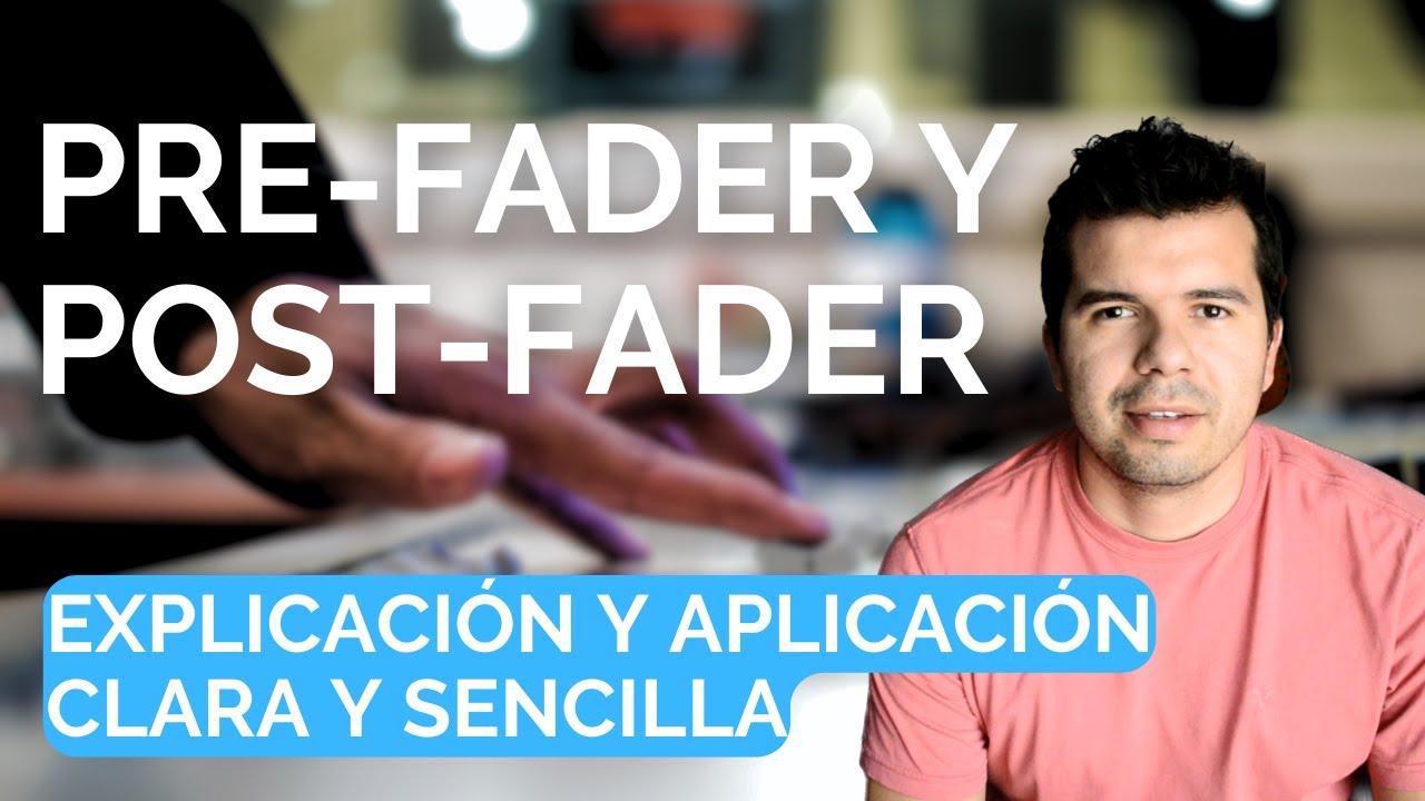Pre-fader y Post-Fader - Tutorial claro y sencillo. Logic Pro X.