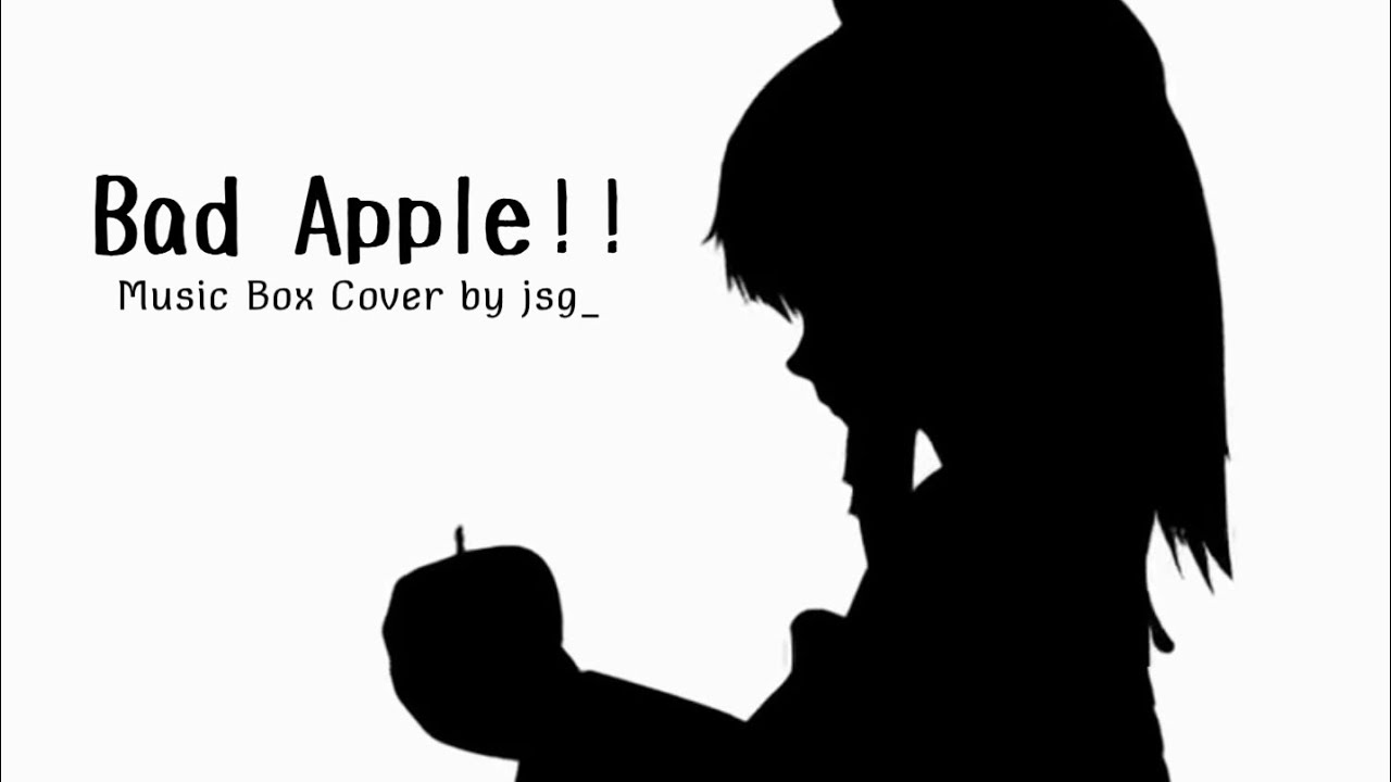 bad apple!! music box cover [jsg_]