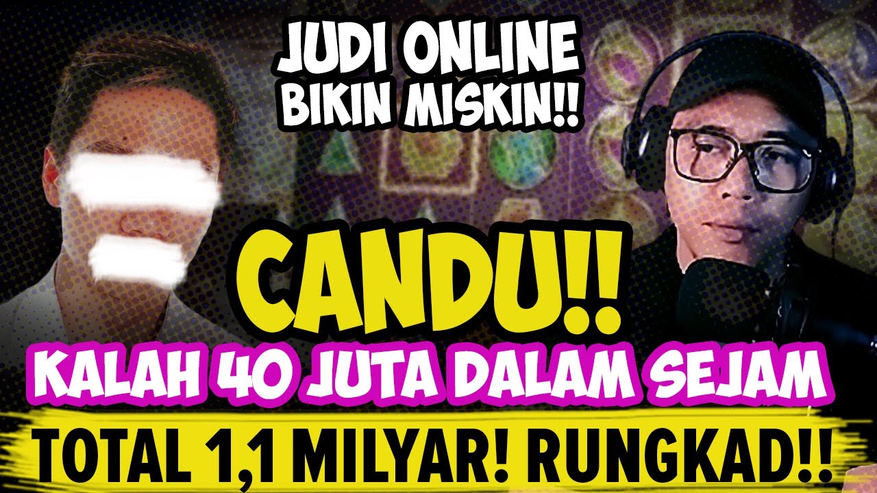 Rungkad 1,1 MILYAR Hanya Dalam Hitungan BULAN!! FIX Candu Judi Online Mengerikan!!