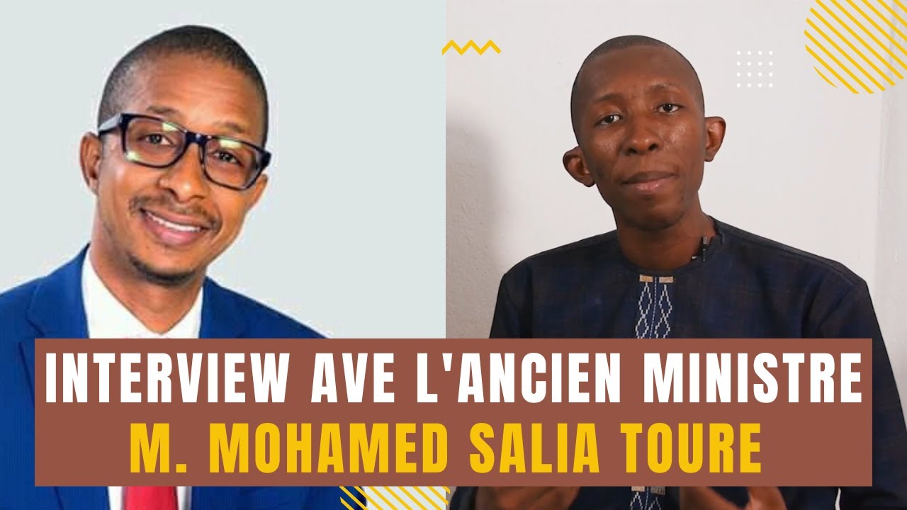 Mon Interview avec l'ancien Ministre Malien MOHAMED SALIA TOURE