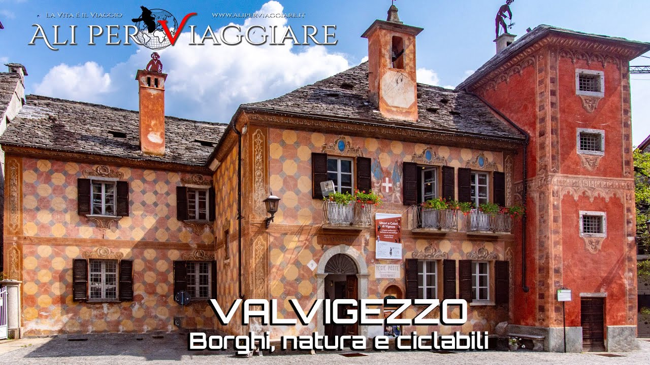 Borghi, natura e ciclabili della Val Vigezzo