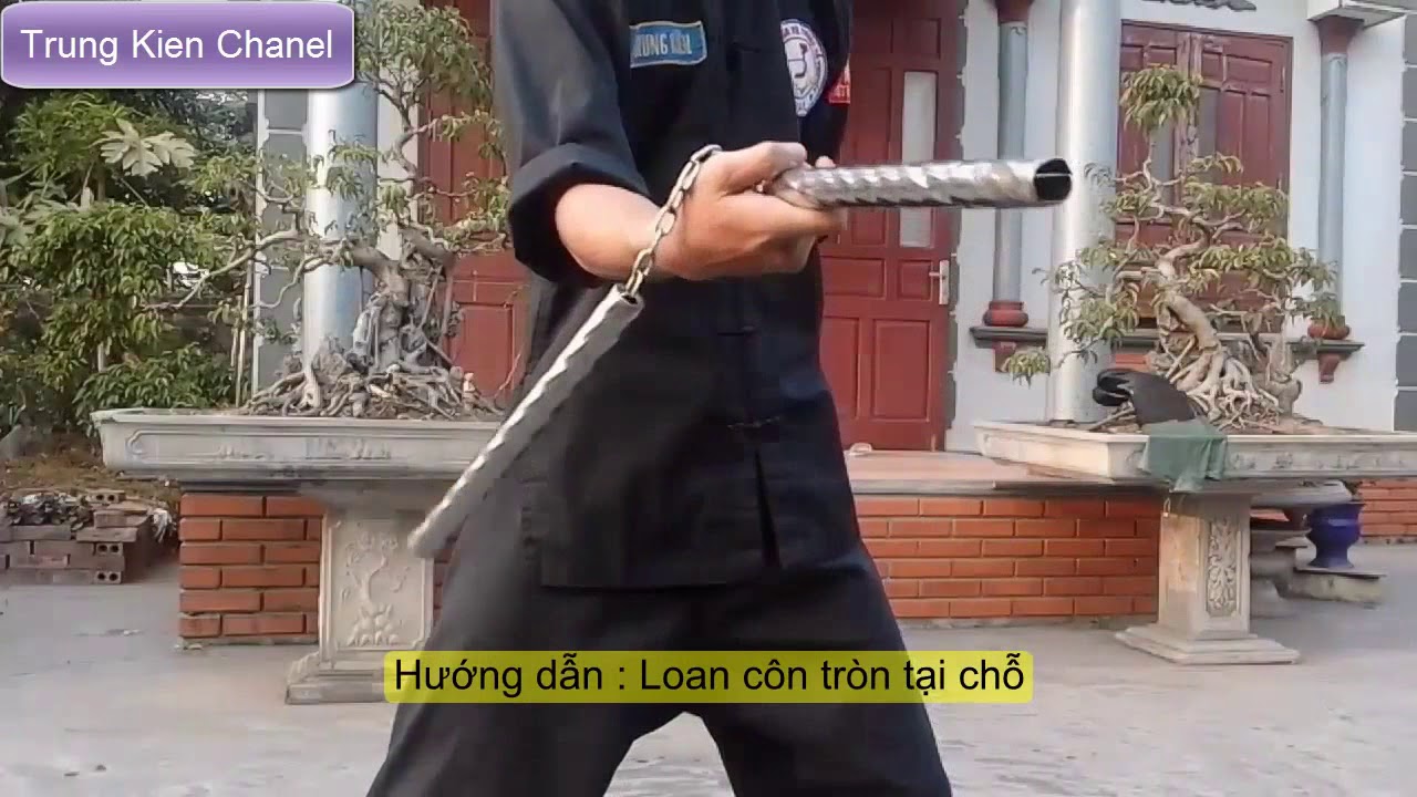 Nguyễn Trung Kiên HLV Võ Cổ Truyền || dạy loan côn nhị khúc - Loan côn tròn tại chỗ