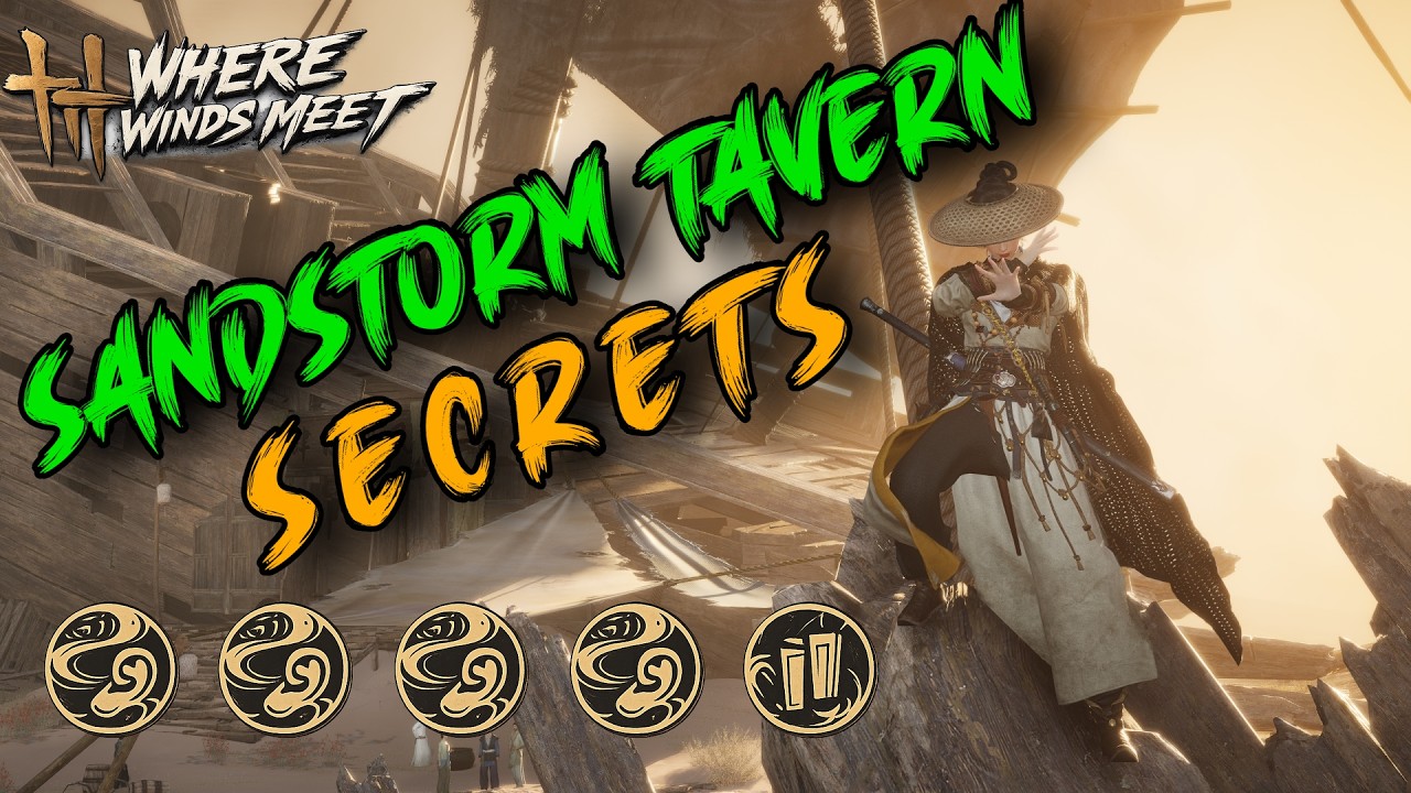 Missing These SandStorm Tavern Secrets? Here's Every Location