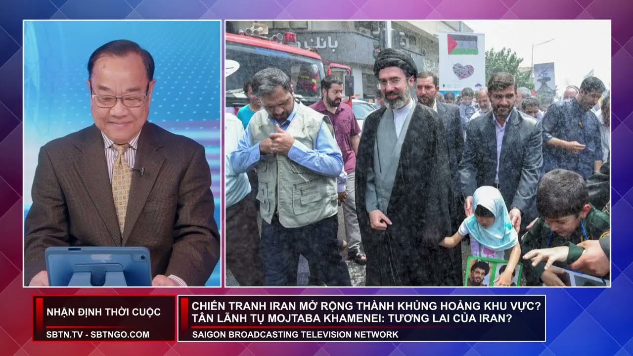 Nhận Định Thời Cuộc : Chiến tranh Iran mở rộng thành khủng hoảng khu vực