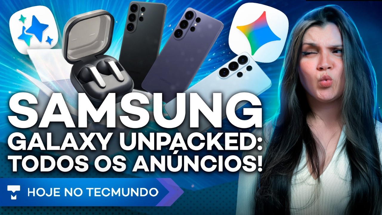 LANÇAMENTOS SAMSUNG GALAXY UNPACKED: S26 +, S26 ULTRA, BUDS E MAIS! FALHA NA ESTÁCIO, VÍRUS GOV.BR