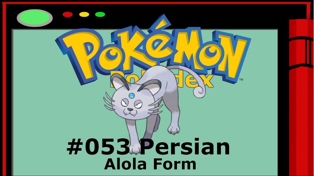 Pokédex - #053 Persian (Alola Form)