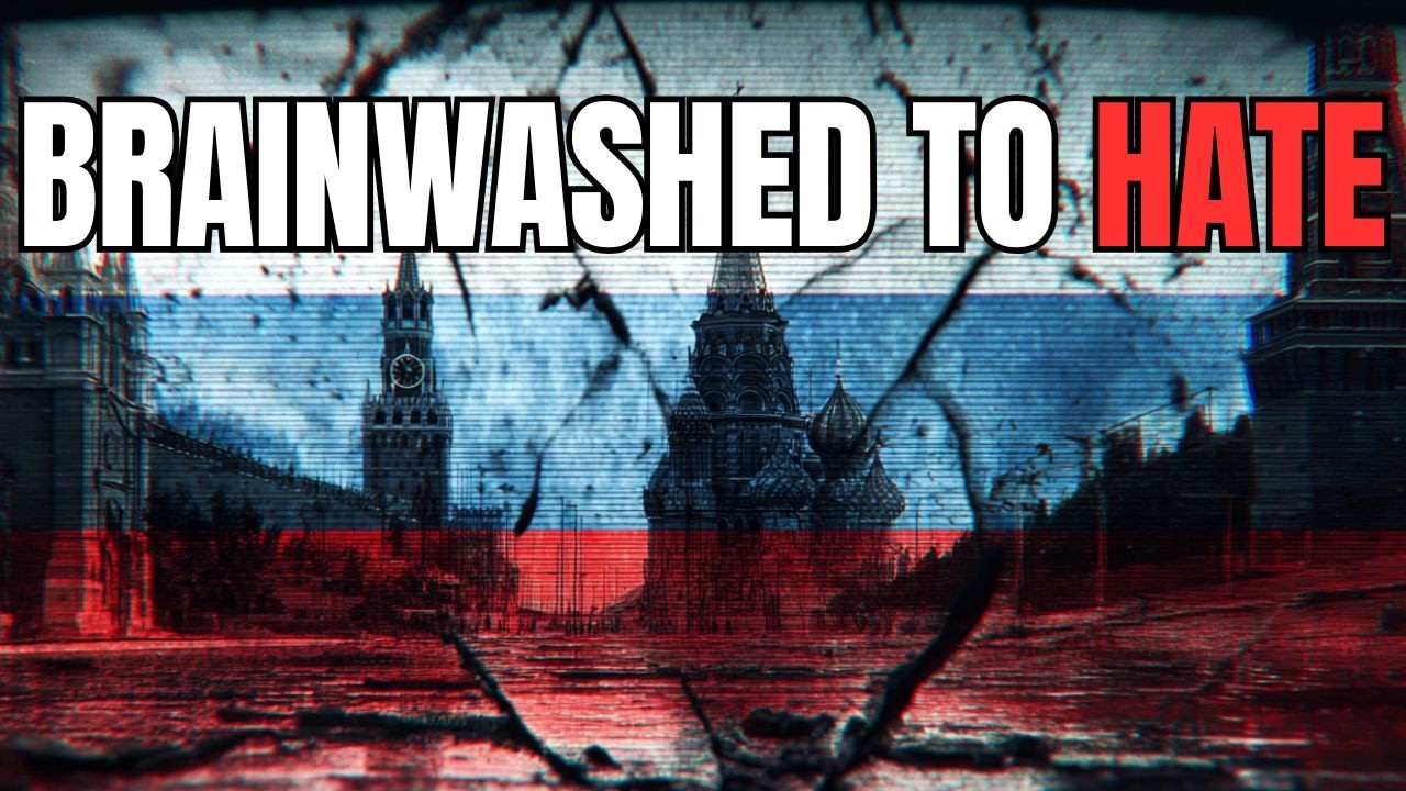 How the West Was Brainwashed to Hate Russia