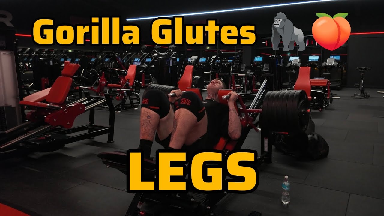 Gorilla Glutes 🦍🍑 - LEGS