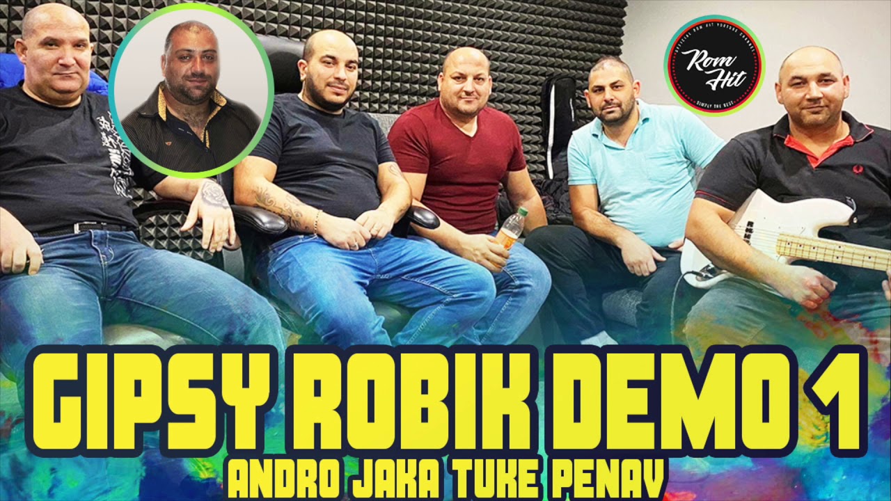 Gipsy Robik Demo 1 ANDRO JAKA TUKE PENAV