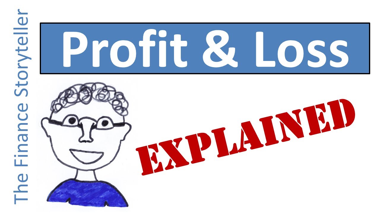 Profit and Loss