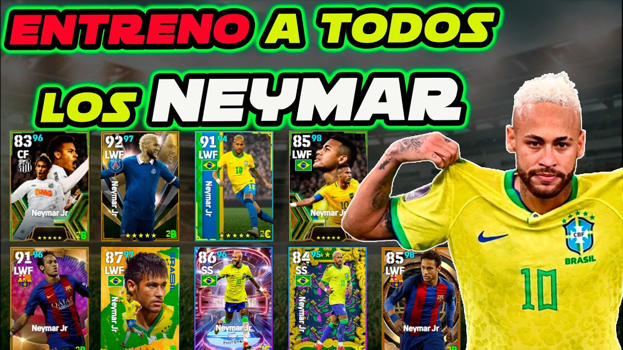 Entreno a Todos los NEYMAR que hay en el juego!!! || Efootball 2024 || #efootball2024
